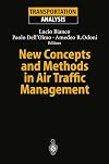 New Concepts and Methods in Air Traffic Management (Transportation Analysis)