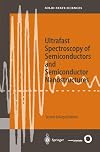 Ultrafast Spectroscopy of Semiconductors and Semiconductor Nanostructures (Springer Series in Solid-State Sciences)