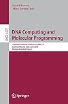 DNA Computing and Molecular Programming 15th International Meeting on DNA Computing, DNA 15, Fayetteville, AR, USA, June 8-11, 2009. Revised Selected Papers