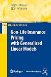 Non-Life Insurance Pricing with Generalized Linear Models (EAA Series)