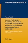 Advanced technology in teaching proceedings of the 2009 3rd international conference on teaching and computational science (WTCS 2009).Volume 2,Education, psychology and computer science