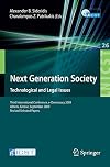 Next Generation Society Technological and Legal Issues Third International Conference, e-Democracy 2009, Athens, Greece, September 23-25, 2009, Revised Selected Papers