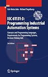 IEC 61131-3: Programming Industrial Automation Systems Concepts and Programming Languages, Requirements for Programming Systems, Decision-Making Aids