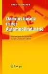 Darwins Gesetz in der Automobilindustrie Warum deutsche Hersteller zu den Gewinnern zählen