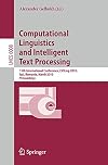 Computational Linguistics and Intelligent Text Processing 10th International Conference, CICLing 2009, Mexico City, Mexico, March 1-7, 2009, Proceedings