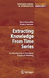 Extracting Knowledge From Time Series An Introduction to Nonlinear Empirical Modeling