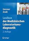 Lexikon der Medizinischen Laboratoriumsdiagnostik