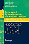 Formal Methods for Quantitative Aspects of Programming Languages 10th International School on Formal Methods for the Design of Computer, Communication and Software Systems, SFM 2010, Bertinoro, Italy, June 21, 2010, Advanced Lectures