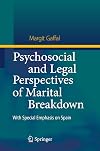 Psychosocial and Legal Perspectives of Marital Breakdown: With Special Emphasis on Spain
