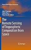The Remote Sensing of Tropospheric Composition from Space