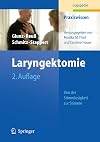 Laryngektomie von der Stimmlosigkeit zur Stimme