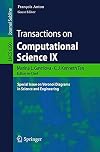 Transactions on Computational Science IX Special Issue on Voronoi Diagrams in Science and Engineering