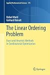 The Linear Ordering Problem Exact and Heuristic Methods in Combinatorial Optimization