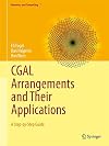 CGAL arrangements and their applications a step-by-step guide