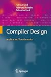 Compiler Design: Analysis and Transformation
