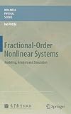 Fractional-order nonlinear systems modeling, analysis and simulation