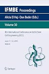 8th International Conference on Cell & Stem Cell Engineering (ICCE) June 11-12, 2010, Ireland
