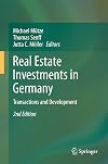 Real Estate Investments in Germany Transactions and Development