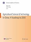 Agricultural Science & Technology in China: A Roadmap to 2050