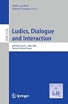 Ludics, Dialogue and Interaction : PRELUDE Project - 2006-2009, Revised Selected Papers
