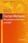 Fracture Mechanics: With an Introduction to Micromechanics