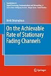 On the achievable rate of stationary fading channels