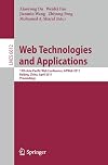 Web technologies and applications : 13th Asia-Pacific Web Conference, APWeb 2011, Beijing, China, April 18-20, 2011: proceedings