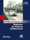 Wunibald I.E. Kamm-- Wegbereiter der modernen Kraftfahrtechnik