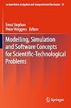 Modelling, simulation and software concepts for scientific-technological problems