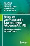 Biology and Conservation of the European Sturgeon Acipenser sturio L. 1758 The Reunion of the European and Atlantic Sturgeons