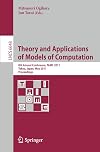 Theory and applications of models of computation 8th annual conference, TAMC 2011, Tokyo, Japan, May 23-25, 2011; proceedings