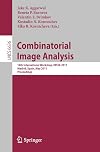 Combinatorial Image Analysis: 14th International Workshop, IWCIA 2011, Madrid, Spain, May 2011. Proceedings