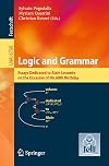 Logic and grammar : essays dedicated to Alain Lecomte on the occasion of his 60th birthday