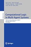 Computational Logic in Multi-Agent Systems : 12th International Workshop, CLIMA XII, Barcelona, Spain, July 17-18, 2011. Proceedings