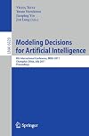 Modeling decision for artificial intelligence 8th international conference, MDAI 2011, Changsha, Hunan, China, July 28-30, 2011, proceedings