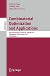 Combinatorial Optimization and Applications : 5th International Conference, COCOA 2011, Zhangjiajie, China, August 4-6, 2011, Proceedings