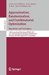 Approximation, Randomization, and Combinatorial Optimization. Algorithms and Techniques : 14th International Workshop, APPROX 2011, and 15th International Workshop, RANDOM 2011, Princeton, NJ, USA, August 17-19, 2011. Proceedings