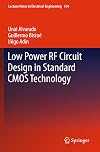 Low Power RF Circuit Design in Standard CMOS Technology (Lecture Notes in Electrical Engineering)
