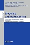 Modeling and Using Context : 7th International and Interdisciplinary Conference, CONTEXT 2011, Karlsruhe, Germany, September 26-30, 2011, Proceedings