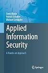Applied Information Security: A Hands-on Approach