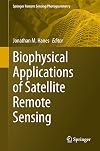 Biophysical Applications of Satellite Remote Sensing