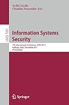 Information Systems Security: 7th International Conference, ICISS 2011, Kolkata, India, December 15-19, 2011, Proceedings (Lecture Notes in Computer Science / Security and Cryptology)