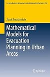 Mathematical Models for Evacuation Planning in Urban Areas