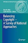 Balancing copyright a survey of national approaches