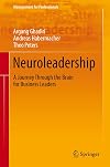 Neuroleadership a journey through the brain for business leaders