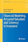 Financial modeling, actuarial valuation and solvency in insurance