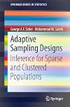 Adaptive sampling designs inference for sparse and clustered populations