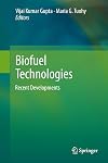 Biofuel Technologies Recent Developments