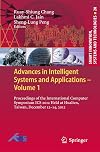 Advances in intelligent systems and applications. proceedings of the International Computer Symposium ICS 2012, held at Hualien, Taiwan, December 12-14, 2012 / Vol. 1