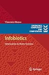 Infobiotics Information in Biotic Systems